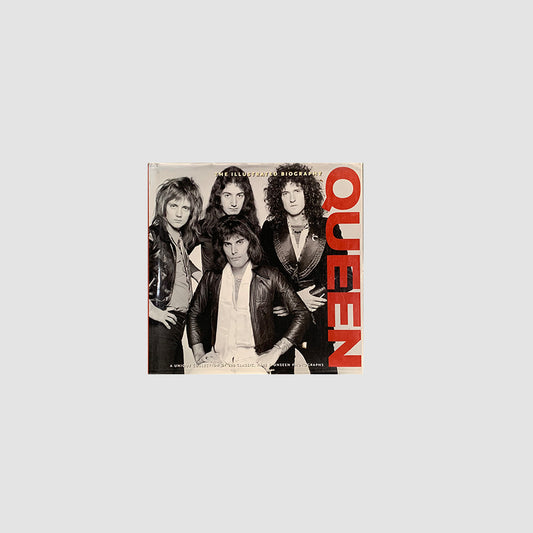 Queen - The Illustrated Biography